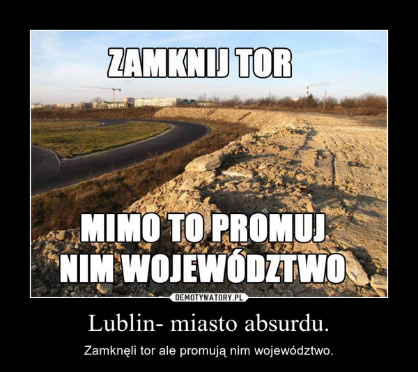 Tor Lublin demotywator